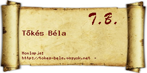 Tőkés Béla névjegykártya
